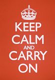 Keep Calm and carry on